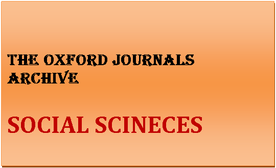 Text Box: the Oxford journals archive 
 
Social Scineces 
